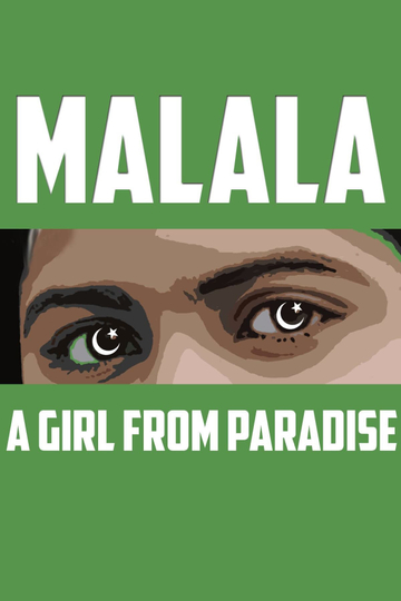 MALALA A Girl From Paradise Poster