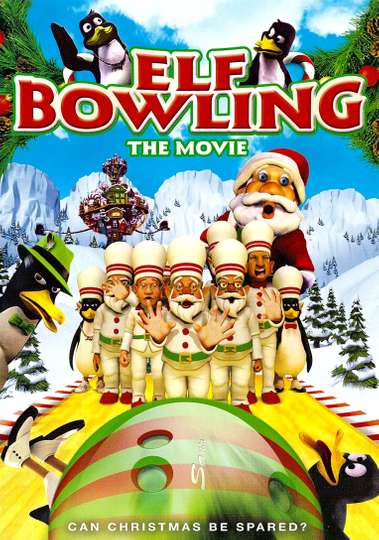 Elf Bowling: The Movie – The Great North Pole Elf Strike Poster