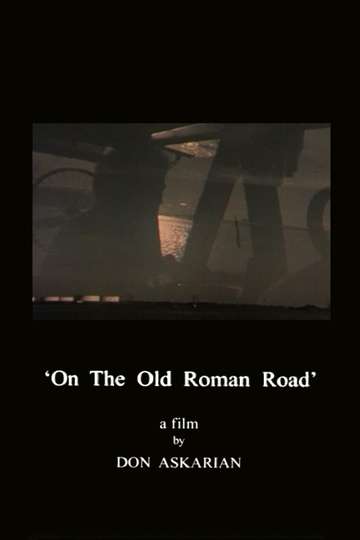 On the Old Roman Road Poster