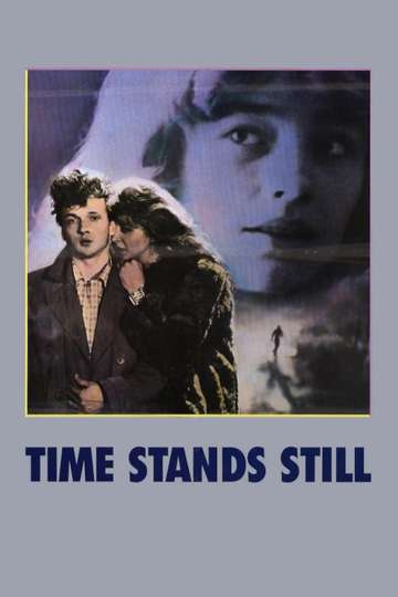 Time Stands Still Poster