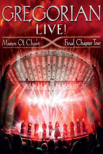 Gregorian  LIVE Masters Of Chant  Final Chapter Tour Poster