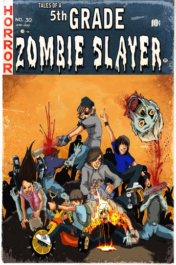 Tales of a 5th Grade Zombie Slayer Poster