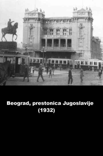 Belgrade Capital of the Kingdom of Yugoslavia