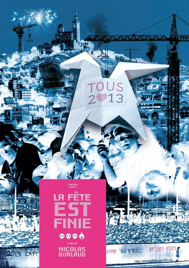 La fête est finie Poster