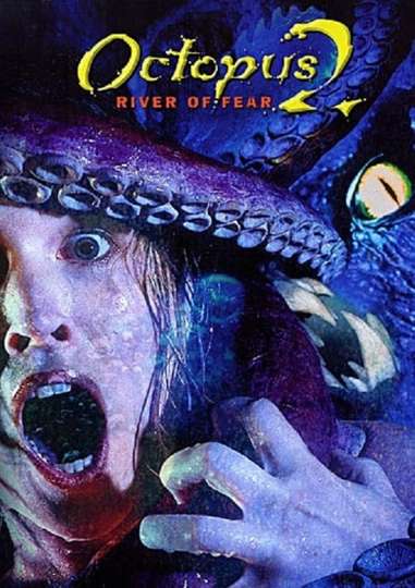 Octopus 2 River of Fear Poster