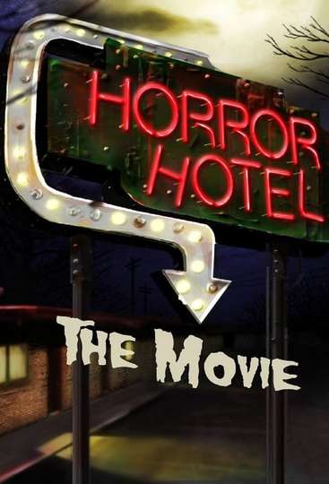 Horror Hotel The Movie Poster