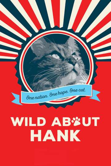 Wild About Hank Poster