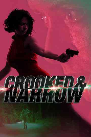 Crooked & Narrow Poster