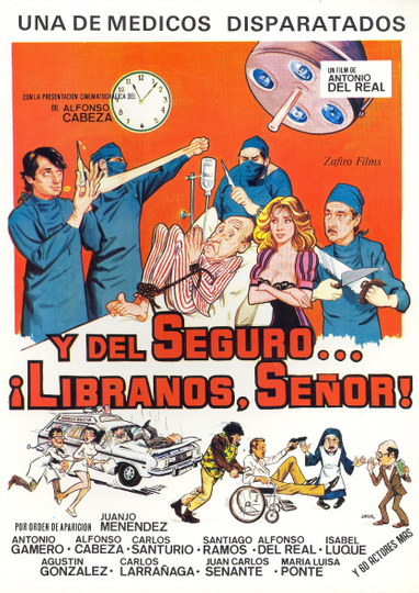 Y del seguro líbranos Señor Poster