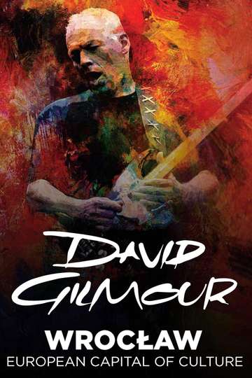 David Gilmour - Live in Wroclaw 2016 Poster