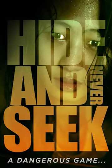 Hide-and-Never Seek Poster