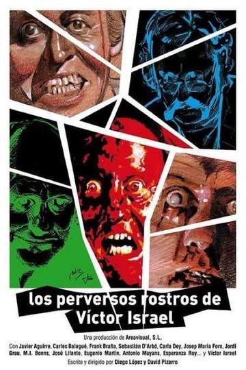 The Evil Faces of Víctor Israel Poster
