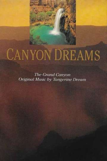 Where to Watch Canyon Dreams (1987) Online | Moviefone