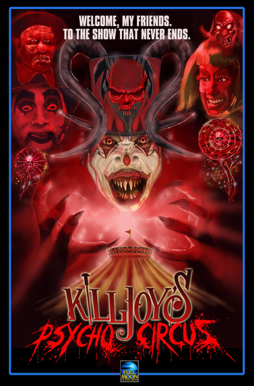 Killjoy's Psycho Circus Poster