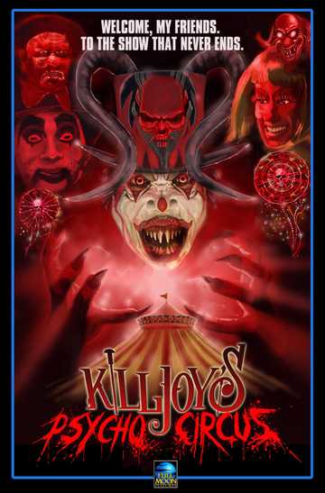 Killjoy's Psycho Circus Poster