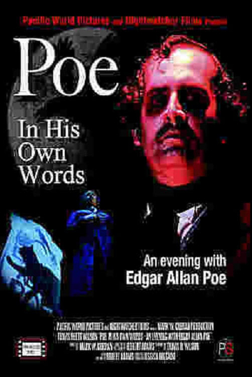 Poe In His Own Words An Evening with Edgar Allan Poe Poster