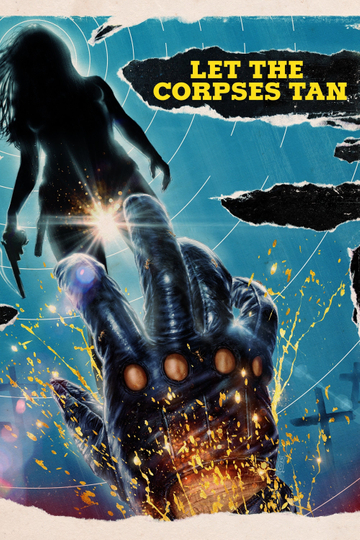 Let the Corpses Tan Poster