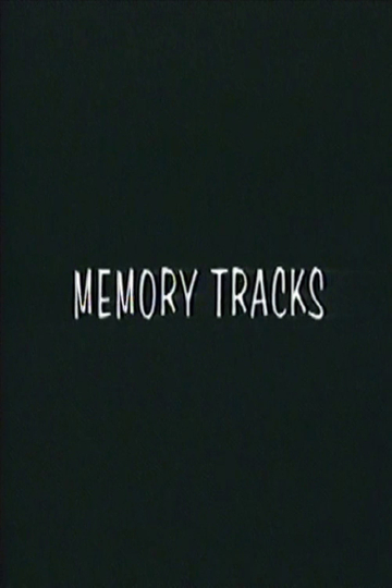 Memory Tracks