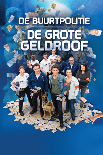 De Buurtpolitie De Grote Geldroof