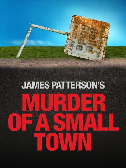 James Pattersons Murder of a Small Town