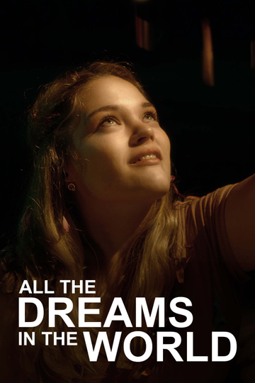 All the Dreams in the World Poster