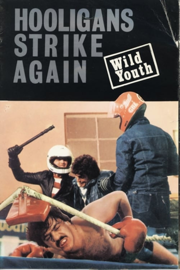 Wild Youth Poster