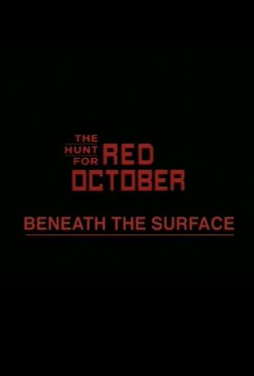 Beneath the Surface The Making of The Hunt for Red October Poster