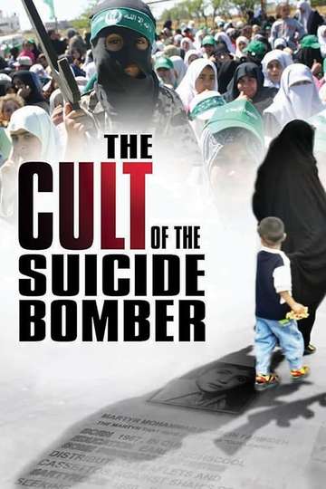 The Cult of the Suicide Bomber Poster