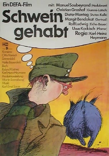 Schwein gehabt Poster