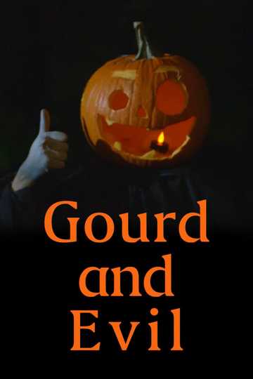 Gourd and Evil Poster