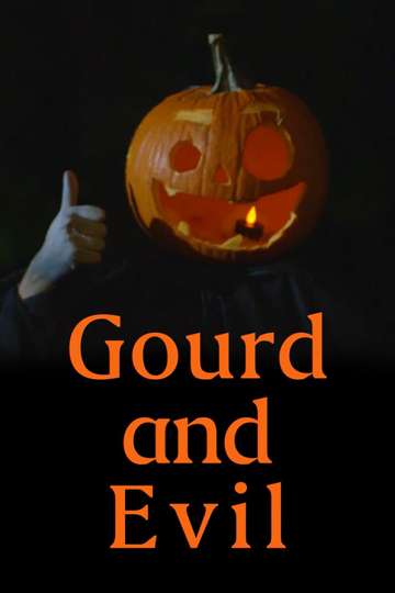 Gourd and Evil Poster
