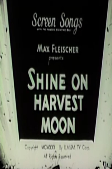 Shine on Harvest Moon