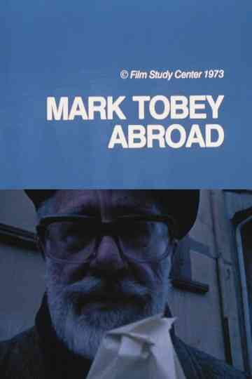 Mark Tobey Abroad