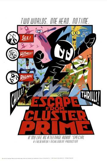 My Life as a Teenage Robot: Escape from Cluster Prime Poster