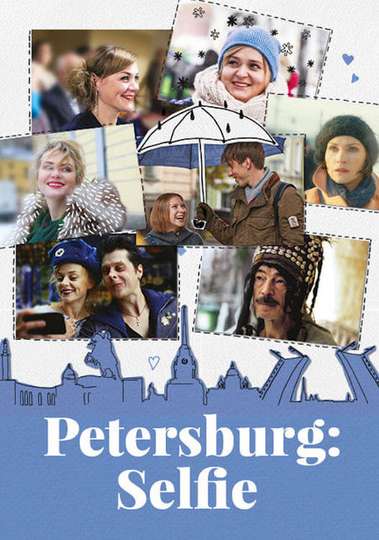 Petersburg: Selfie Poster