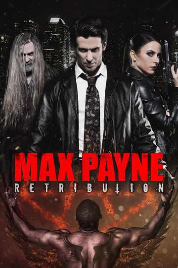 Max Payne Retribution Poster