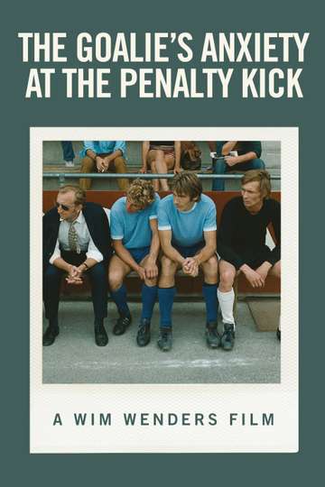 The Goalie's Anxiety at the Penalty Kick Poster
