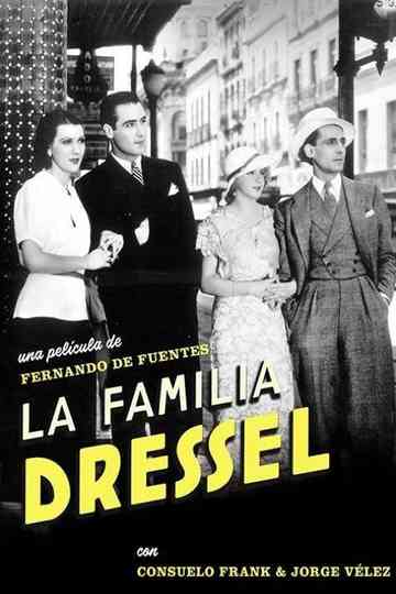 La Familia Dressel Poster