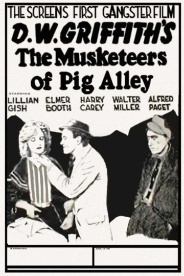 The Musketeers of Pig Alley Poster