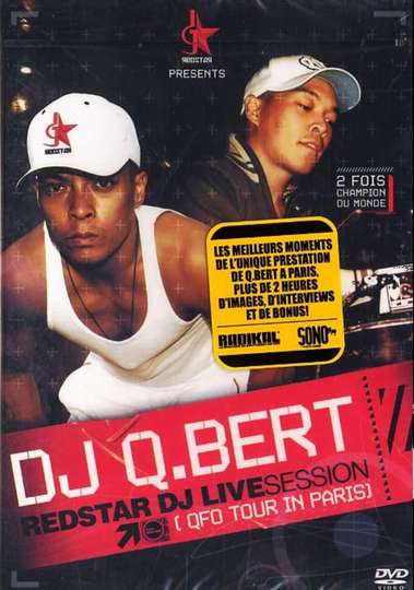 Dj Q Bert Redstar Live Session QFO Tour In Paris Poster