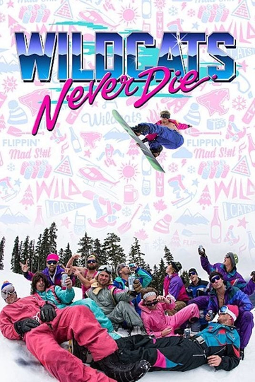 Wildcats Never Die Poster