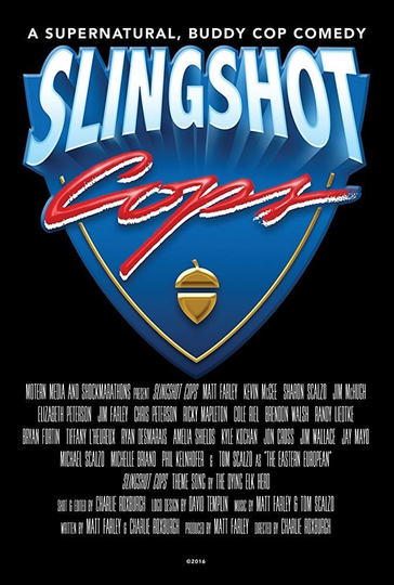 Slingshot Cops Poster