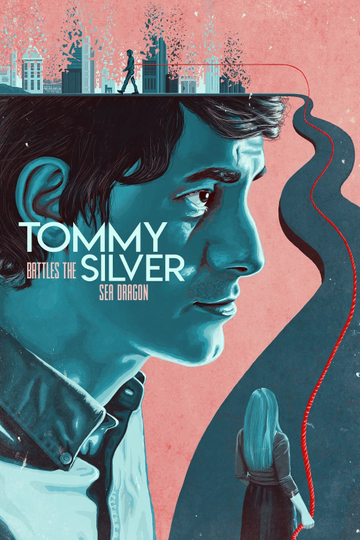 Tommy Battles the Silver Sea Dragon Poster