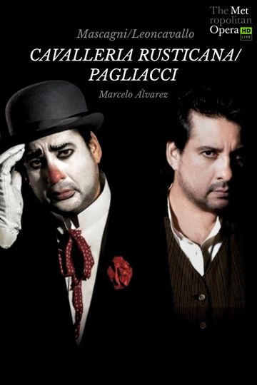 Mascagni: Cavalleria Rusticana / Leoncavallo: Pagliacci Poster