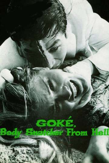 Goké Body Snatcher from Hell Poster