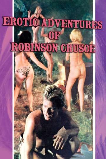 The Erotic Adventures of Robinson Crusoe Poster