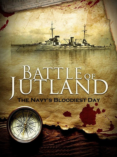 Battle of Jutland The Navys Bloodiest Day Poster