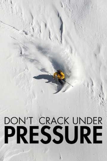 Dont Crack Under Pressure