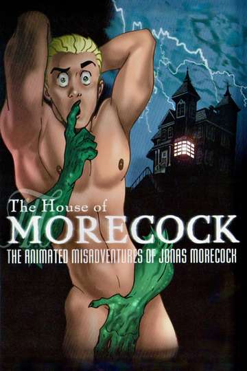 The House of Morecock Poster