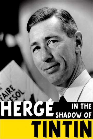 Hergé In the Shadow of Tintin Poster